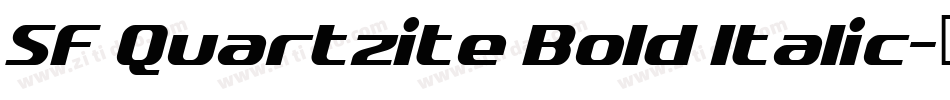 SF Quartzite Bold Italic字体转换